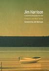 Jim Harrison: A Comprehensive Bibliography, 1964-2008