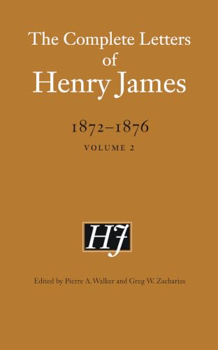 The Complete Letters of Henry James, 1872–1876: Volume 2 book cover