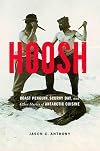 Hoosh: Roast Penguin, Scurvy Day, and Other Stories of Antarctic Cuisine (At Table)