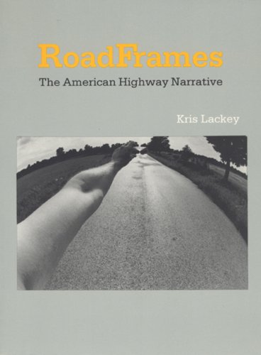 RoadFrames: The American Highway Narrative book cover
