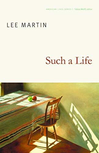 Such a Life (By: Lee Martin) cover