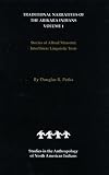 Traditional Narratives of the Arikara Indians, Volume 1: Stories of Alfred Morsette: Interlinear Linguistic Texts