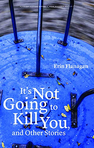 It's Not Going to Kill You, and Other Stories cover