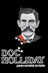 Doc Holliday (Bison Book)
