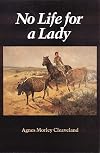 No Life for a Lady