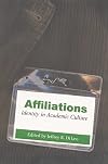 Affiliations: Identity in Academic Culture