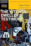 The Kitchendwellers Testimony