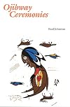 Ojibway Ceremonies