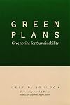 Green Plans: Greenprint for Sustainability (Our Sustainable Future)