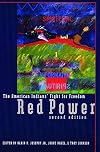 Red Power, 2nd Ed: The American Indians' Fight for Freedom, Second Edition