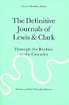 The Definitive Journals of Lewis & Clark, Vol. 5: Through the Rockies to the Cascades