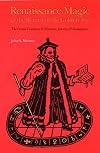 Renaissance Magic and the Return of the Golden Age: The Occult Tradition and Marlowe, Jonson, and Shakespeare