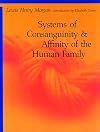 Systems of consanguinity and affinity of the human family