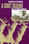 A Short Season: Story of a Montana Childhood