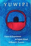 Yuwipi: Vision and Experience in Oglala Ritual