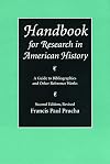Handbook for Research in American History: A Guide to Bibliographies and Other Reference Works (Second Edition Revised)
