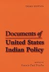 Documents of United States Indian Policy