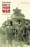 Here Is Your War