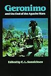 Geronimo and the End of the Apache Wars