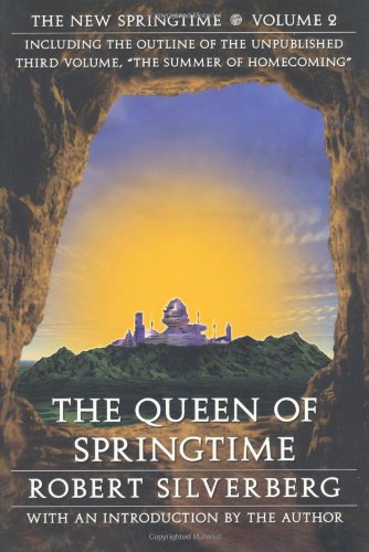 The Queen of Springtime / The New Springtime book cover