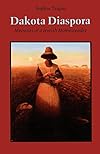 Dakota Diaspora: Memoirs of a Jewish Homesteader
