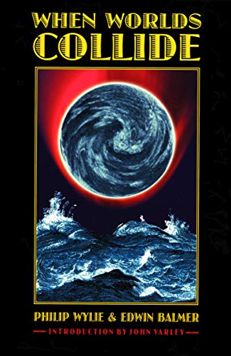 When Worlds Collide (With: Edwin Balmer) cover