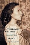 Dreams and Thunder: Stories, Poems, and The Sun Dance Opera