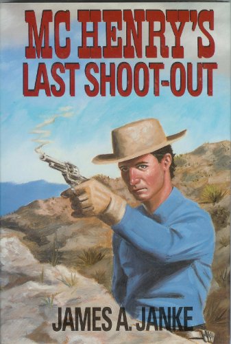 Cover of McHenry's last shoot-out