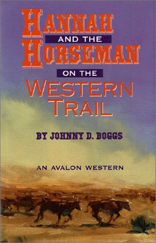 Hannah and the Horseman on the Western Trail book cover