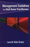 Management Guidelines for Adult Nurse Practitioners