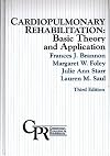 Cardiopulmonary Rehabilitation: Basic Theory and Application (Contemporary Perspectives in Rehabilitation)