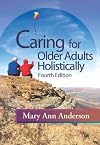 Caring for Older Adults Holistically