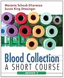 Blood Collection A Short Course Di Lorenzo Blood Collection