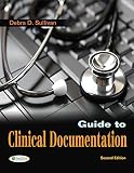 Guide To Clinical Documentation