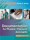 Documentation for the Physical Therapist Assistant