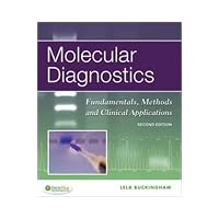 Molecular Diagnostics: Fundamentals, Methods and Clinical Applications