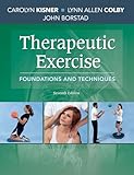 Therapeutic Exercise Foundations And Techniques Therapeudic Exercise Foundations And Techniques
