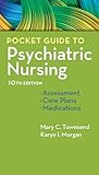 Pocket Guide To Psychiatric Nursing