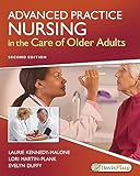 Advanced Practice Nursing In The Care Of Older Adults