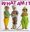 What Am I?