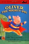 Oliver the Mighty Pig
