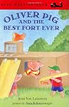 Oliver Pig and the Best Fort Ever