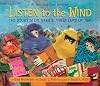 Listen to the Wind: The Story of Dr. Greg & Three Cups of Tea