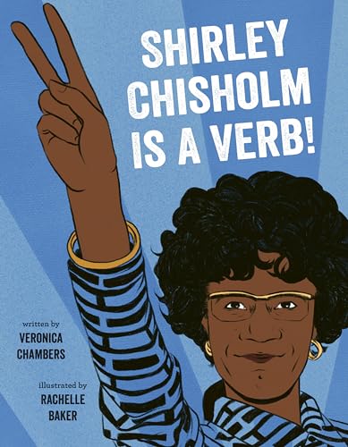 Shirley Chisholm is a Verb! book cover