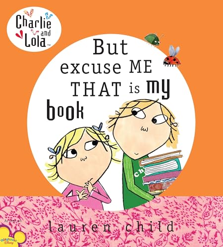 But Excuse Me That Is My Book book cover