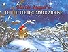 The Little Drummer Mouse