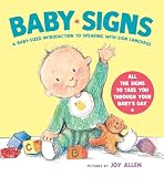 Baby Signs A Babysized Introduction To Speaking With Sign Language