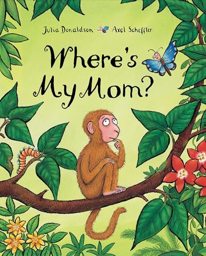 Where's My Mom? (With: Axel Scheffler) cover