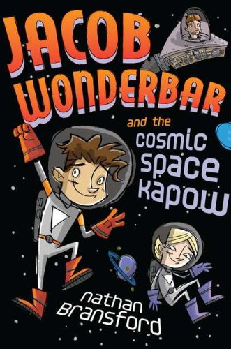 Cover of Jacob Wonderbar and the Cosmic Space Kapow
