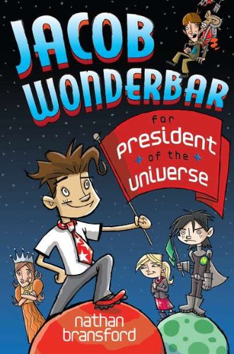 Cover of Jacob Wonderbar for President of the Universe